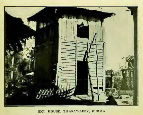 IDOL HOUSE, THARAWADDY, BURMA 
